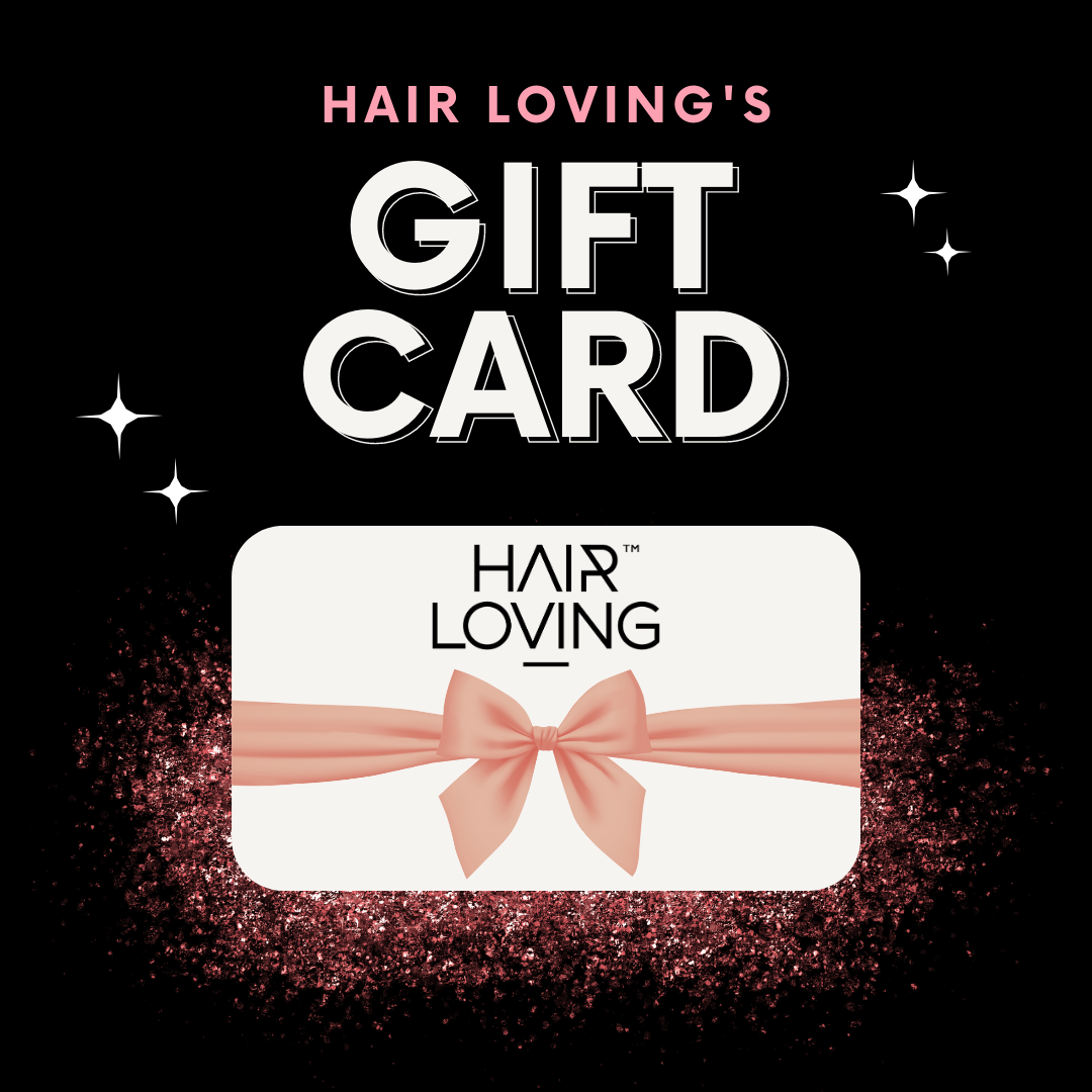 Hair Loving Gift Card